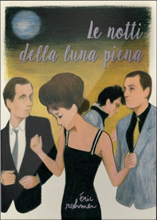 Cover for Le Notti Della Luna Piena · Notti Della Luna Piena (Le) (Eric Rohmer Collection) (DVD) (2016)
