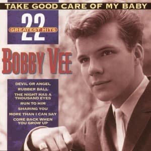 Cover for Bobby Vee · Take Good Care of My Baby (CD) (2003)