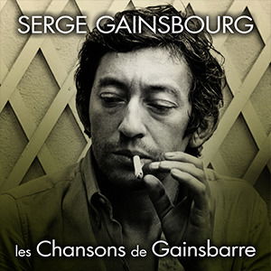 Les Chansons De Gainsbarre - Gainsbourg Serge - Musique - CULT LEGENDS - 8717662578823 - 19 septembre 2019