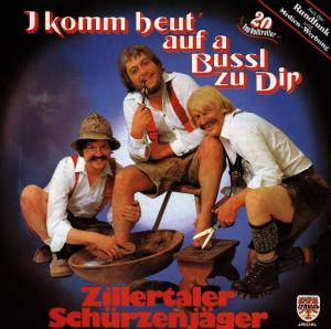 Cover for Schürzenjäger Die (Zillertaler) · I' Komm Heut' Auf a Bussl Zu Dir (CD) (1994)