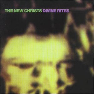 Cover for New Christs · Divine Rites (CD) (2015)