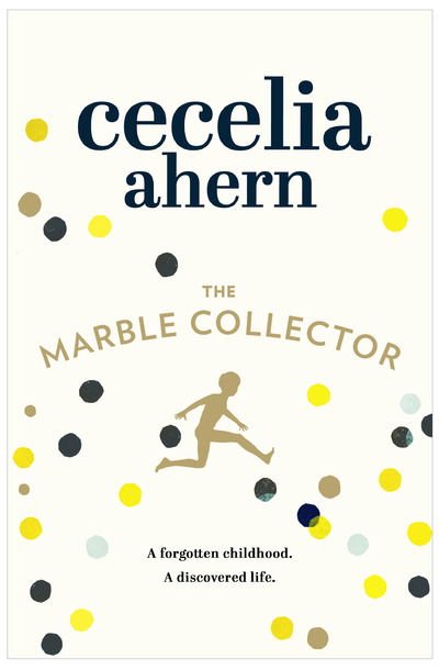 Cover for Cecilia Ahern · The Marble Collector (TPB) (Paperback Book) (2015)