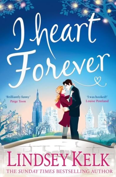 I Heart Forever - I Heart Series - Lindsey Kelk - Bücher - HarperCollins Publishers - 9780008236823 - 7. September 2017