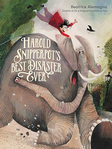 Cover for Beatrice Alemagna · Harold Snipperpot's Best Disaster Ever (Hardcover Book) (2019)