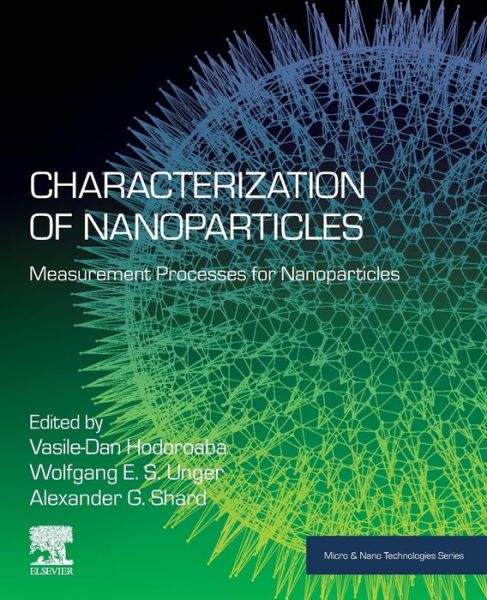 Cover for Characterization of Nanoparticles: Measurement Processes for Nanoparticles - Micro &amp; Nano Technologies (Paperback Book) (2019)