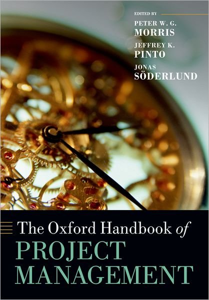Cover for Peter W. G.; Morris · The Oxford Handbook of Project Management - Oxford Handbooks (Taschenbuch) (2012)
