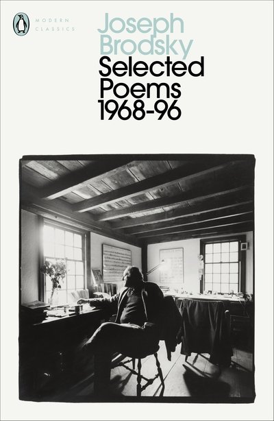 Cover for Joseph Brodsky · Selected Poems: 1968-1996 - Penguin Modern Classics (Pocketbok) (2020)