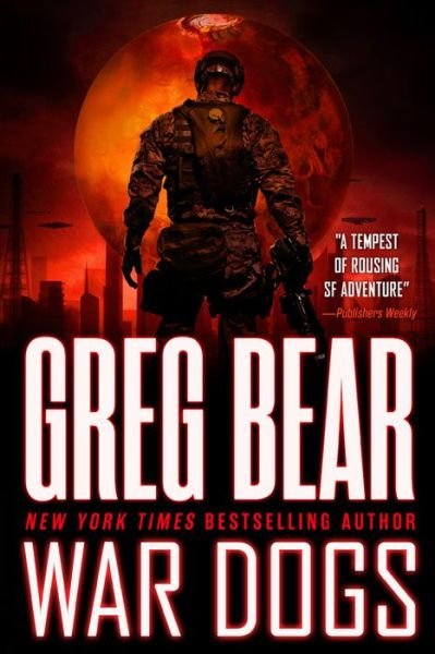 Cover for Greg Bear · War Dogs (Paperback Bog) (2015)