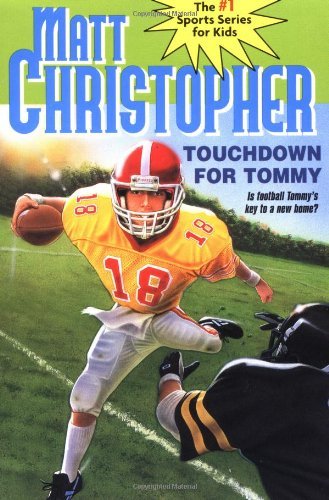 Cover for Matt Christopher · Touchdown for Tommy (Paperback Bog) (1985)
