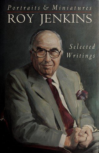 Cover for Roy Jenkins · Portraits and Miniatures - Selected Essays (Innbunden bok) (1993)