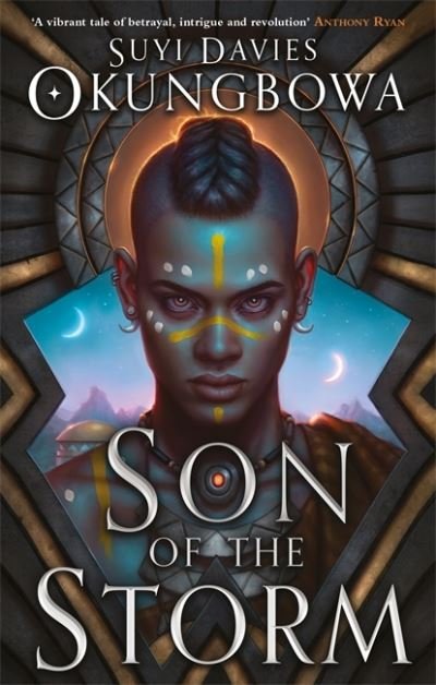 Son of the Storm - The Nameless Republic - Suyi Davies Okungbowa - Books - Little, Brown Book Group - 9780356515823 - May 13, 2021