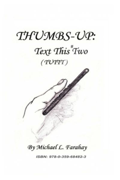 Cover for Michael L. Farahay · Thumbs Up (Book) (2019)