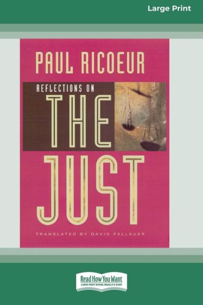 Cover for Paul Ricoeur · Reflections on the Just [Standard Large Print 16 Pt Edition] (Paperback Bog) (2011)