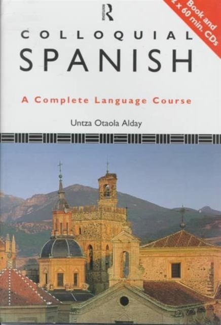 Cover for Untza Otaola Alday · Colloquial Spanish - Colloquial Series (Book pack) (1995)