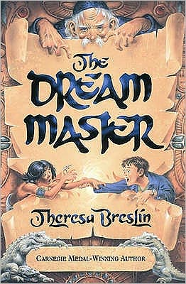 Cover for Theresa Breslin · The Dream Master (Paperback Book) (1999)