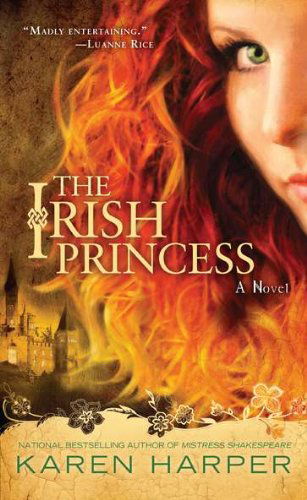 The Irish Princess - Karen Harper - Books - NAL Trade - 9780451232823 - February 1, 2011