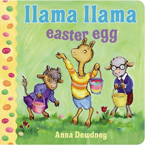 Cover for Anna Dewdney · Llama Llama Easter Egg - Llama Llama (Kartonbuch) [Brdbk edition] (2015)