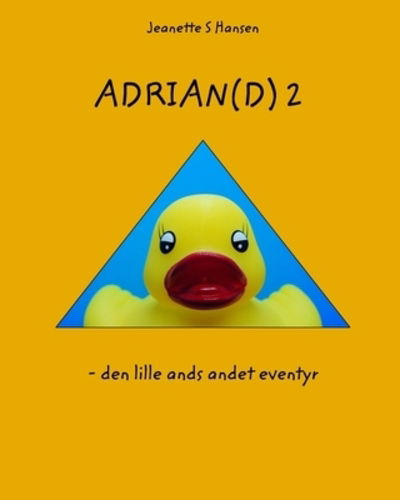 Cover for Jeanette S Hansen · Adrian 2 (Paperback Bog) (2020)