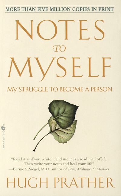 Cover for Hugh Prather · Notes to Myself: My Struggle to Become a Person (Paperback Book) [20th Anniversary edition] (1983)