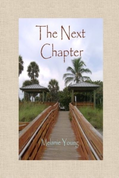 Cover for Melanie Young · Next Chapter (Book) (2010)