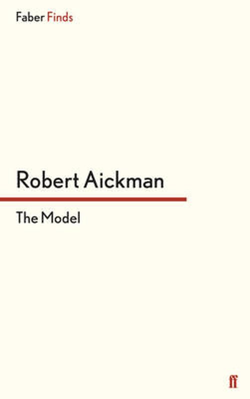 Cover for Robert Aickman · The Model (Pocketbok) [Main edition] (2014)