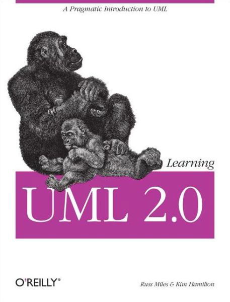 Learning UML 2.0 - Russell Miles - Libros - O'Reilly Media - 9780596009823 - 30 de mayo de 2006