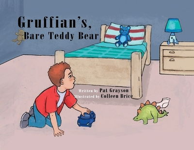 Cover for Pat Grayson · Gruffian's Bare Teddy Bear (Paperback Book) (2019)