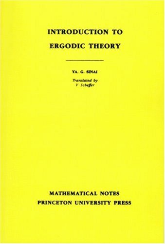 Cover for Iakov Grigorevich Sinai · Introduction to Ergodic Theory (MN-18), Volume 18: Preliminary Informal Notes of University Courses and Seminars in Mathematics. (MN-18) - Mathematical Notes (Paperback Book) [Reissue edition] (1977)