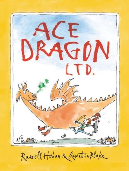 Ace Dragon Ltd - Russell Hoban - Books -  - 9780763674823 - November 10, 2015