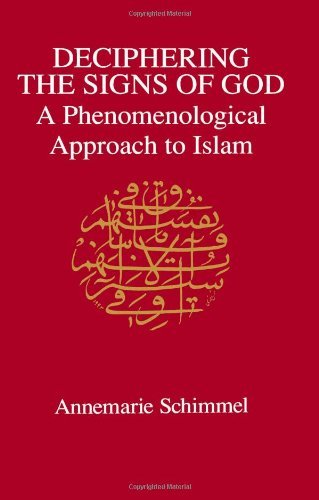 Deciphering the Signs of God: a Phenomenological Approach to Islam - Annemarie Schimmel - Livres - State University of New York Press - 9780791419823 - 30 septembre 1994