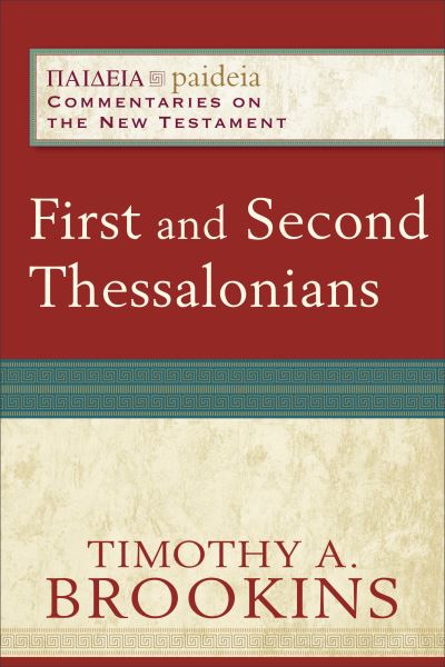 Cover for Timothy A. Brookins · First and Second Thessalonians (Paperback Book) (2021)