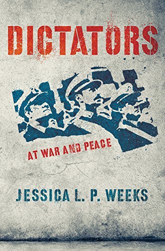 Cover for Jessica L. P. Weeks · Dictators at War and Peace - Cornell Studies in Security Affairs (Paperback Bog) (2014)