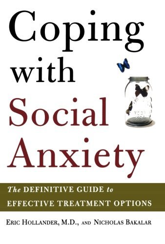 Cover for Nicholas Bakalar · Coping with Social Anxiety: the Definitive Guide to Effective Treatment Options (Pocketbok) (2005)