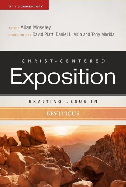 Cover for Allan Moseley · Exalting Jesus in Leviticus (Pocketbok) (2015)