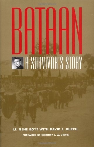 Cover for Gene Boyt · Bataan: A Survivor’s Story (Hardcover Book) (2004)