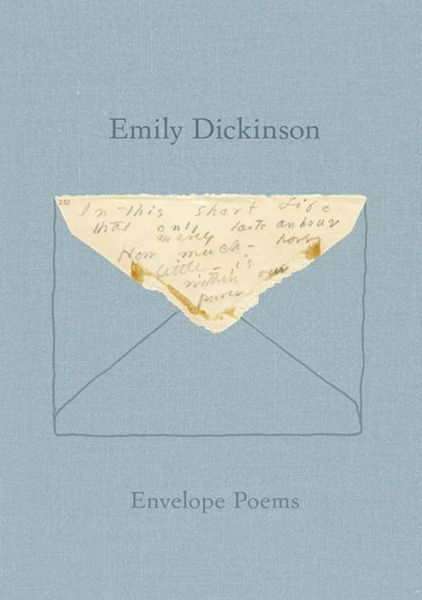 Envelope Poems - Emily Dickinson - Books - New Directions Publishing Corporation - 9780811225823 - October 4, 2016