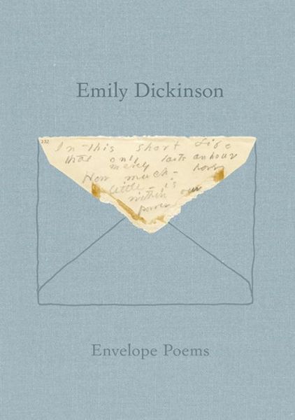 Cover for Emily Dickinson · Envelope Poems (Inbunden Bok) (2016)