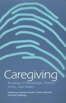 Cover for Suzanne Gordon · Caregiving: Readings in Knowledge, Practice, Ethics, and Politics - Studies in Health, Illness, and Caregiving (Taschenbuch) (1996)