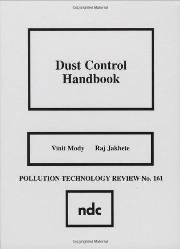 Dust Control Handbook - Mody, V. (Martin Marietta, VA, USA) - Books - William Andrew Publishing - 9780815511823 - December 31, 1989