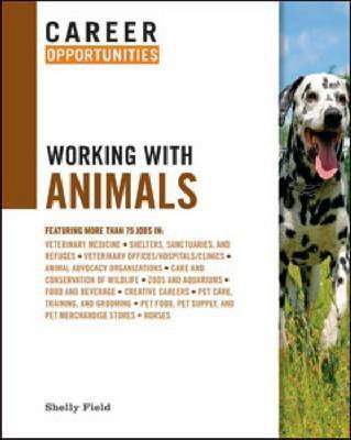 Cover for Shelly Field · Career Opportunities Working with Animals (Hardcover Book) (2012)