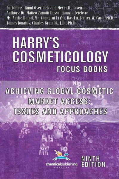 Cover for Charles Brumlik · Achieving Global Cosmetic Market Access: Issues and Approaches - Harry's Cosmeticology Focus Books (Paperback Book) [Harrys Cosmeticology 9th edition] (2015)