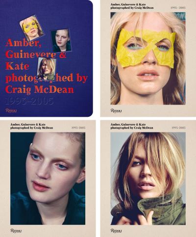 Cover for Craig McDean · Amber, Guinevere, and Kate Photographed by Craig McDean, 1993-2005 (Hardcover Book) (2013)