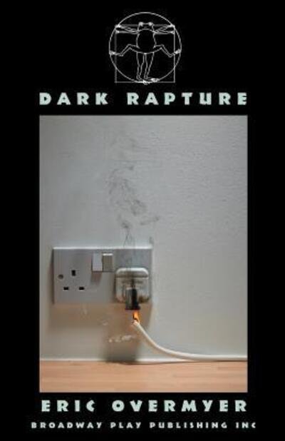 Cover for Eric Overmyer · Dark Rapture (Paperback Book) (2013)