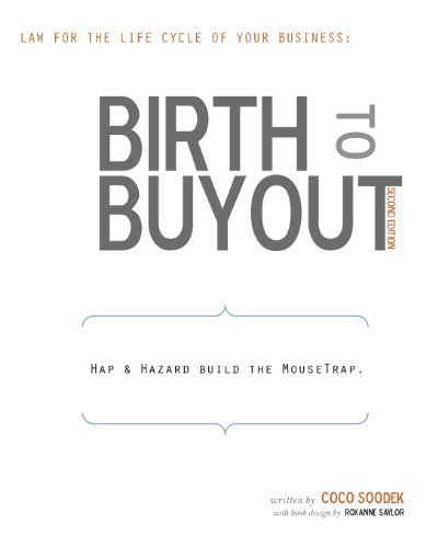 Cover for Coco Soodek · Birth to Buyout: Law for the Life Cycle of Your Business (Paperback Book) (2013)