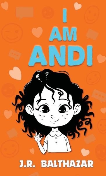 Cover for J R Balthazar · I Am Andi (Hardcover Book) (2022)