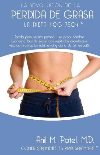 Cover for Anil Patel · La Dieta Hcg 750+ (Paperback Book) [Spanish edition] (2012)