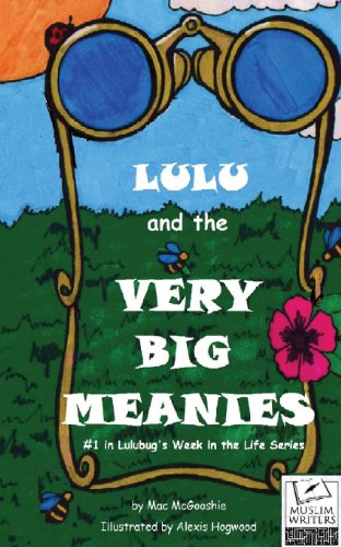 Cover for Mac Mcgooshie · Lulu and the Very Big Meanies (Taschenbuch) (2013)