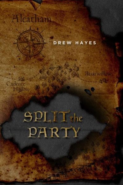 Cover for Drew Hayes · Split the Party (Pocketbok) (2015)