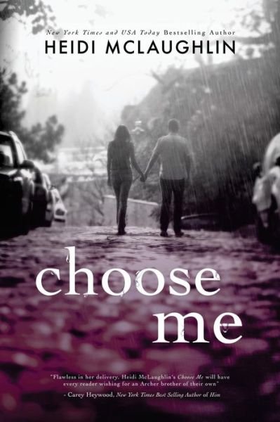Cover for Heidi Mclaughlin · Choose Me (Paperback Bog) (2015)