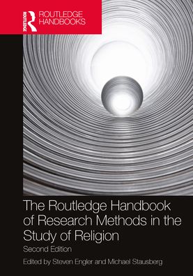 Cover for Steven Engler · The Routledge Handbook of Research Methods in the Study of Religion - Routledge Handbooks in Religion (Pocketbok) (2021)